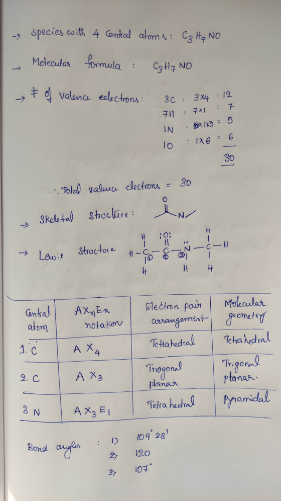 species with 4 Central atoms: C₂ H₂ No Molecular formula: Cg H7 No F of valence electrons: 30: 3x4 : 12 7H IN 10 7X1 : 7 x 18