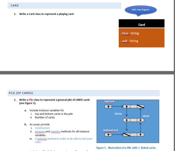 CARD UML class Diagram 1. Write a Card class to represent a playing card. Card - face : String - suit : String PILE (OF CARDS