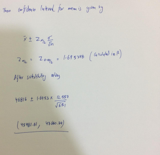 Then confidence Interud for mean is gium sy Y I Z an in Zap 200 = 1.695348 (Calliduled in R) After substinting oldes 46816 †