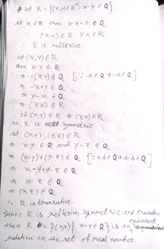 let R x,)ER: y et xER then x-x 0 EQ Cnx)ER VxER R i eflexive et Cx,Y)ER then x-y Q CYx) e R 1t CY) E R Cy)R 0, R i ymmetie e
