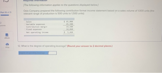 Required information The following information applies to the questions displayed below.) Part 12 of 15 Oslo Company prepared