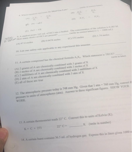 TY (A) TY D) PVPV, PVR (E) P VR 15 9 .A student pour 165 ml of HC into a beaker. The concentration of the solution is 0.27 M