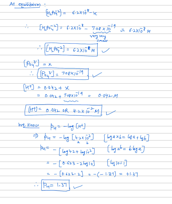 At equilibrium : (H2Poi = 6.2 X108 - Et pow] = 6.2X10?– 7.08 x 70 9 ñ 6-2X1o8 M very morning Mall - Etapat = c2x10* Ponuda 7