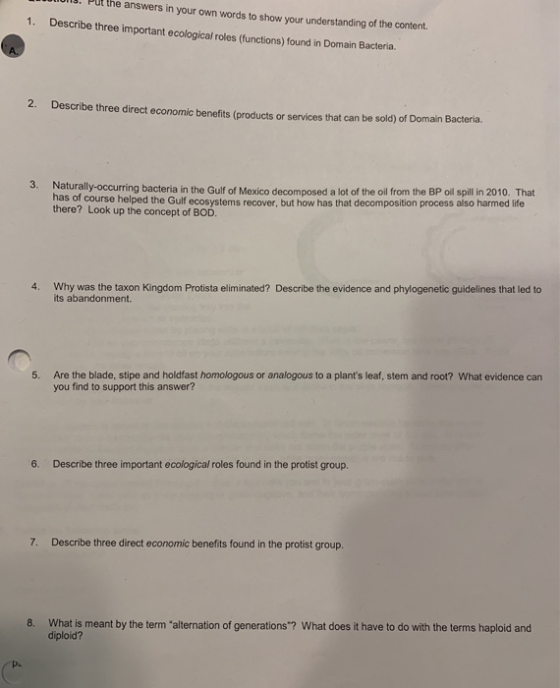 - Put the answers in your own words to show your understanding of the content 1. Describe three important ecological roles (f