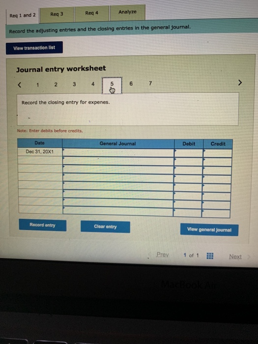 Req 1 and 2 Reg 3 Analyze Reg 4 Record the adjusting entries and the closing entries in the general journal. View transaction