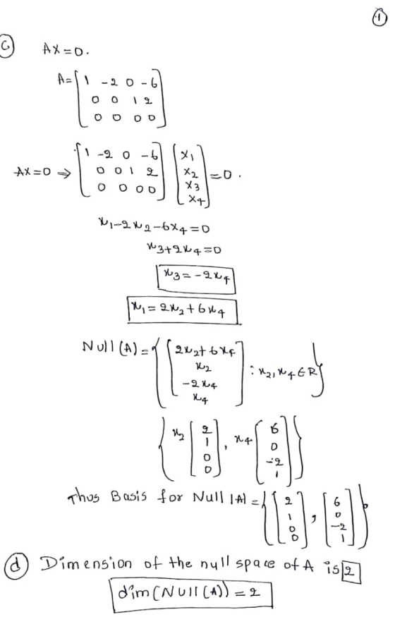 G AX=0 A=li -2 0-6 12 0 0 0 - 6 XI -90 O 01 AX=0 > X2 D. 0 OOD X3 *4) N-202-6%q=0 13 +2144=0 13=-904 10,=QW₂+644 Null(A) quat