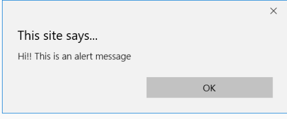 X This site says... Hi!! This is an alert message OK