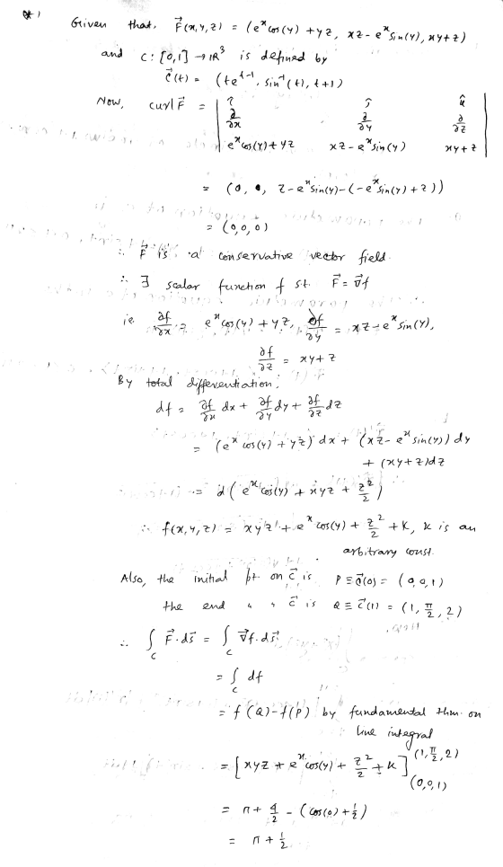 *.? Geiven that (m,y,z) =(e^ cos (4) tyz, az-e sin (4), ay+z) and (:[0, 1] IR3 is defined by : ect)e (tett, sint(+1, 4+1) 1
