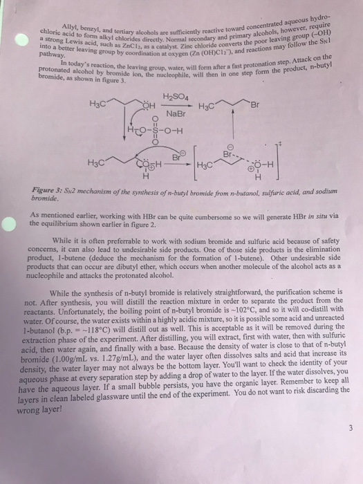 Alkyl chr Allyl, benzyl, and tertiary alcohols an chloric acid to form alkyl chlorides directly a strong Lewis acid, such as