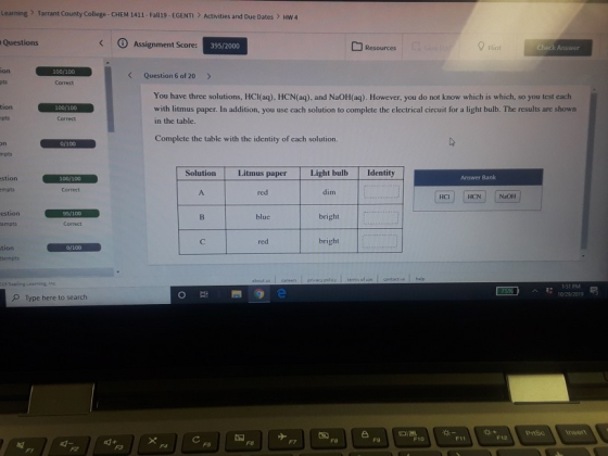 Learning Tarrant County College-CHEM 1411-Fall19- EGENTI> Activities and Due Dates HW 4 Questions प Assignment Score: Hint 39
