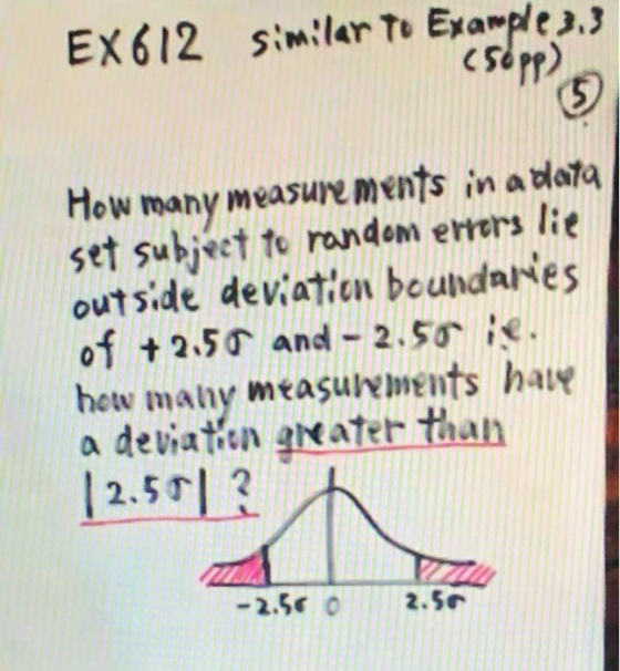 EX612 similar to Example 3.3 Csepp How many measurements in a data set subject to random errors lie outside deviation boundar