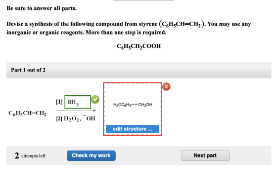 Be sure to answer all parts. Devise a synthesis of the following compound from styrene (CGH-CH=CH2). You may use any inorgani