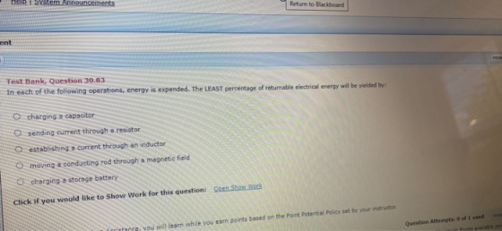 CIR Ice Announcements Return to Blackboard ent Test Bank, Question 30.83 In each of the following operations, energy is expen
