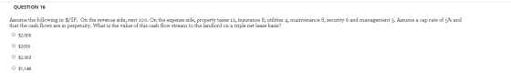 Assume the following in $/SF. On the revenue side, rent 100. On the expense side, property taxes 12, insurance 8, utilities 4