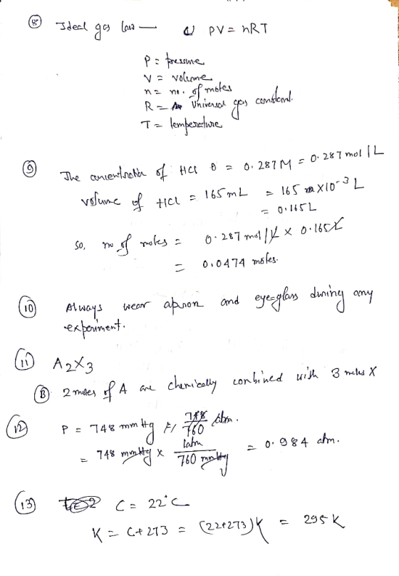 Jdecl laa d PV hRT v volume of motes R Vhverc The anierinot H 0. 287M0 2&7 mol L 165a XID L HCL 165m L 0 165L So, 0.0474mfes.