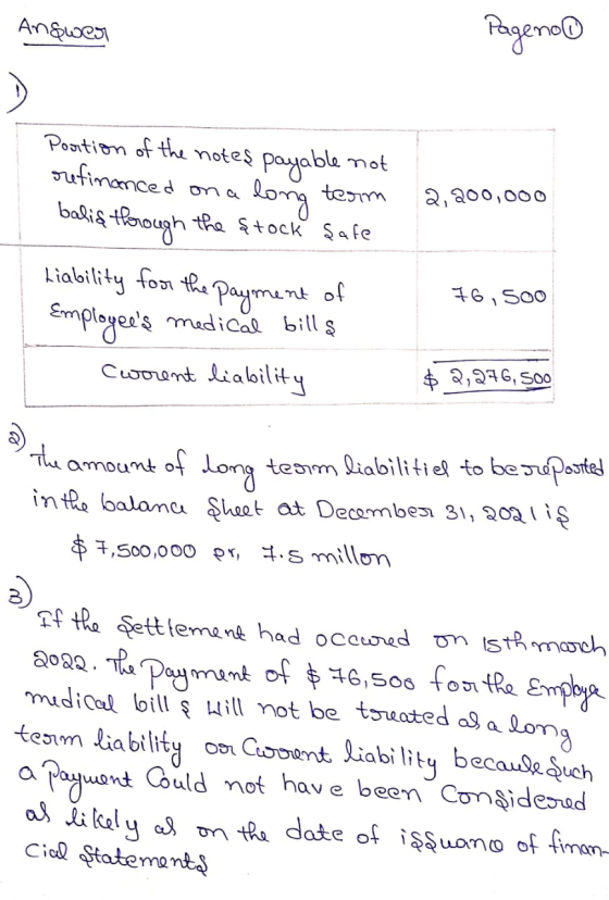Answer Pageno refinanced on a term 2,200,000 Portion of the notes payable not long baliç thorough the ftock safe Liability fo
