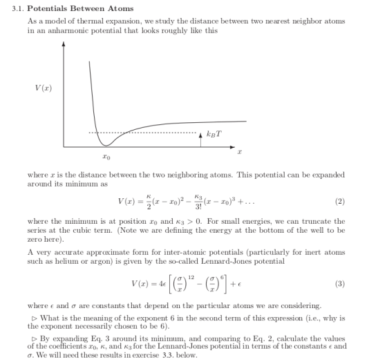 3.1. Potentials Between Atoms As a model of thermal expansion, we study the distance between two nearest neighbor atoms in an