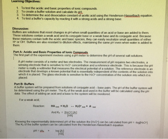 Learning Objectives: 1. To test the acidic and basic properties of ionic compounds 2. To create a buffer solution and calcula