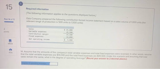 Required information The following information applies to the questions displayed below Part 14 of 15 Oslo Company prepared t