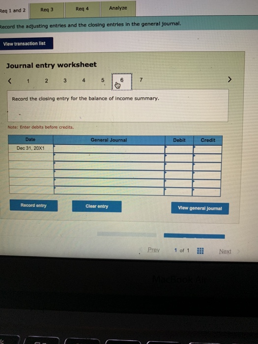 Reg 1 and 2 Reg 3 Reg 4 Analyze Record the adjusting entries and the closing entries in the general Journal. View transaction