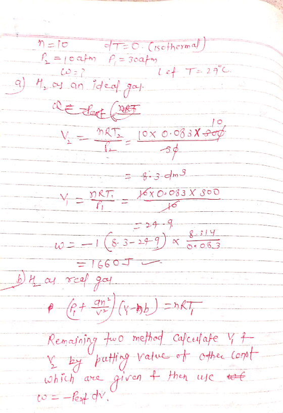 Melo d t=0. Crsothermal | = c ch t = 3cay. - W = Lef T=29°C. ...9) 4 oy an ideal gal.. a dext (ORT 1. V -- MRTE [OX 0.0838-70