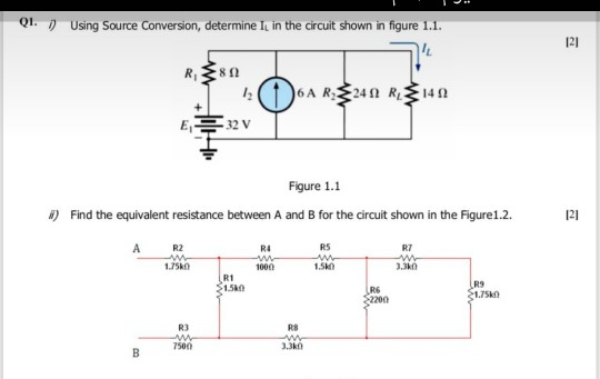 QI. Using Source Conversion, determine I in the circuit shown in figure 1.1. R38 7 E= 32 V A R$249 R 149 1 Figure 1.1 #) Find