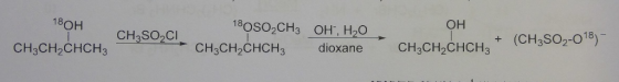 он 18OH + (CH3SO2-018) CH SO2C CH3CH2CHCH3 dioxane CH3CH2CHCH3 CH3CH2CHCH3