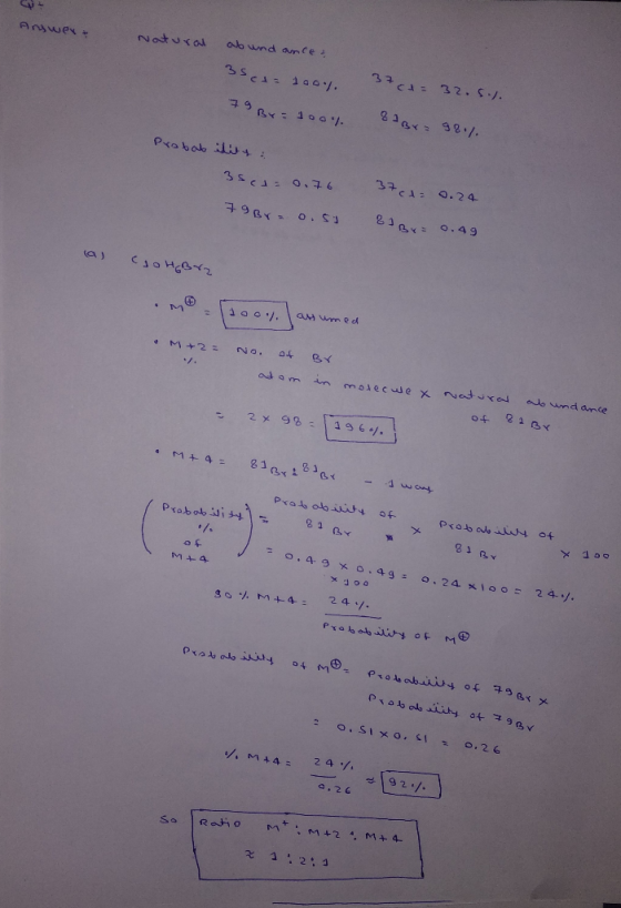 Answert Natural ab und ance & 3 set= 100%. 37cd= 32.5%. + By = 100% & Br= 98.%. Probability: 35cd= 0.76 37cd= 0.24 79 Bra 0.5