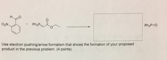 + Ph3P Rh3PEO Use electron pushing/arrow formalism that shows the formation of your proposed product in the previous problem. (4 points)