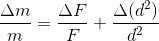 \frac{\Delta m}{m}=\frac{\Delta F}{F}+\frac{\Delta (d^{2})}{d^{2}}