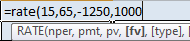 =rate(15,65,-1250,1000 RATE(nper, pmt, pv, [fv], [type], I
