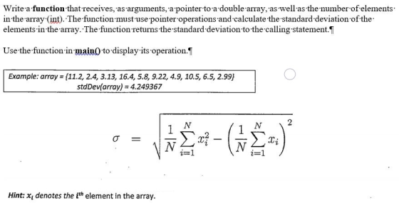 Write a function that receives, as arguments, a pointer to a double array, as well as the number of elements: in the array(in