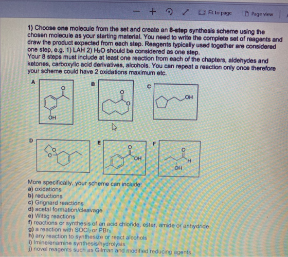 - + Fit to page Page view 1) Choose one molecule from the set and create an 8-stop synthesis scheme using the chosen molecule