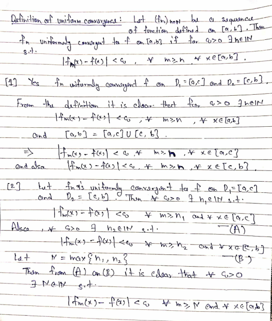 Definition of uniform convergered! Let (in) hen be a sequence - of function defireed on [a, b]. Then In Uniformsly convergent