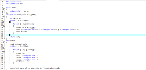 1 2 #include<iostream> using namespace std; struct Pixel minn unsigned char r, g, b; 8_unsigned int hash(Pixel pic[](500]) in