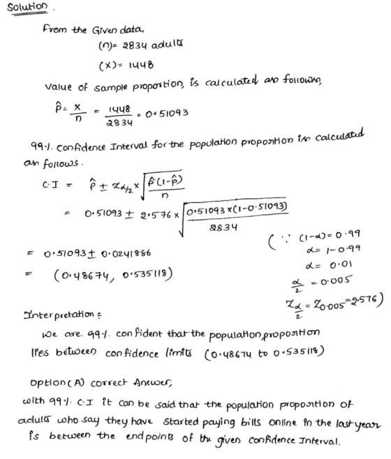 Solution from the Given data, (O)- 9834 adulto (*)- 1448 Value of sample proportion, is calculated as follows, ²= x 1448 n =