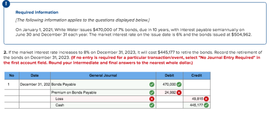 Required information The following information applies to the questions displayed below.) On January 1, 2021, White Water Iss