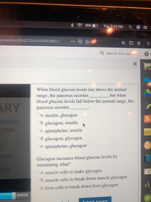 56% Thu 7:13 PM Q E bymentid=59302720041503086029 ... la Q Search this course ARY onset) When blood glucose levels rise above