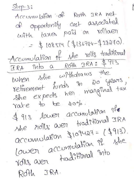 Step-3 mlaton when Alte wHhdra us the retirementんrdooyans , the expeck hen manginal tax Yare tobedojb . 91 loe accumololfon fe lowen accunulalon he Rdth JRA
