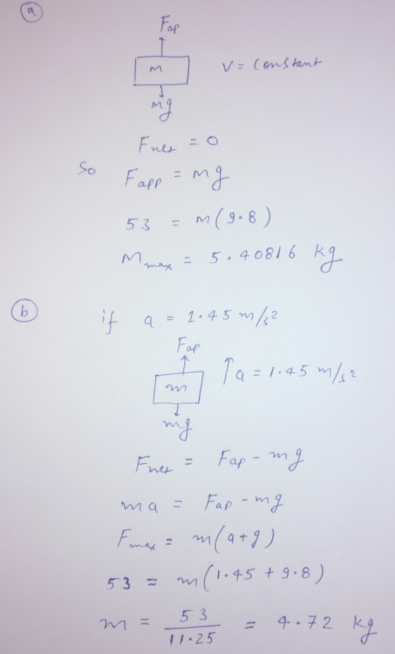 Fap app m 53 = m(9.8) Q 145 ap- 53 = nn (1.45+3.8 53 =g-72k 1.25