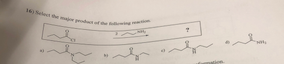10) Select the major product of the fol the following reaction. -NH2 2 CI & NH2 NH₂ a) b) ZI formation.