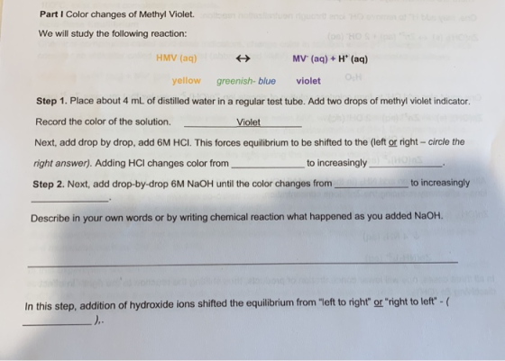 Part I Color changes of Methyl Violet. We will study the following reaction: HMV (aq) + MV (aq) + H* (aq) yellow greenish-blu