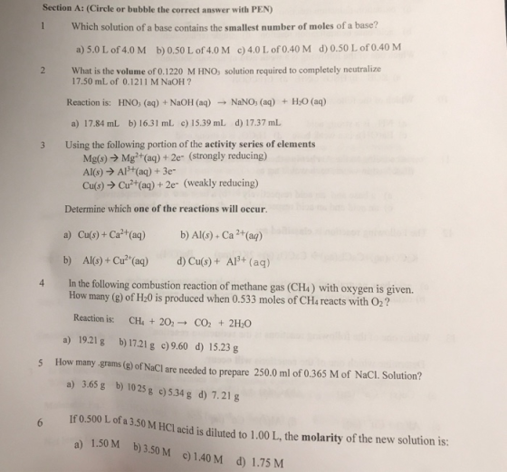 Section A: (Circle or bubble the correct answer with PEN) Which solution of a base contains the smallest number of moles of a