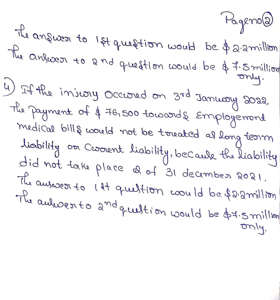 The Pageno@ answer to ist question would be $2.2 million The anseves to and question would be $ 45 million only. 4) If the in