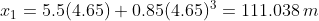 x_1=5.5(4.65)+0.85(4.65)^3=111.038,m
