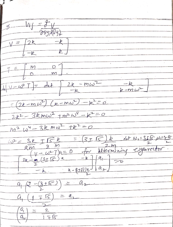vijf v - gosytSyZ [2k --- t-r kl _ak k-mwa Im01 temt u v-w² T ] = det / 2k - mw? —-kk- = (2k-m w ²) (e-man) - k²= 6 21² - 3km