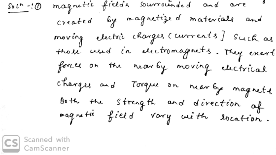 and are created and those SOL^_:0 magnetic fields sourrounded by magnetized materials moving electric charges (currents] such