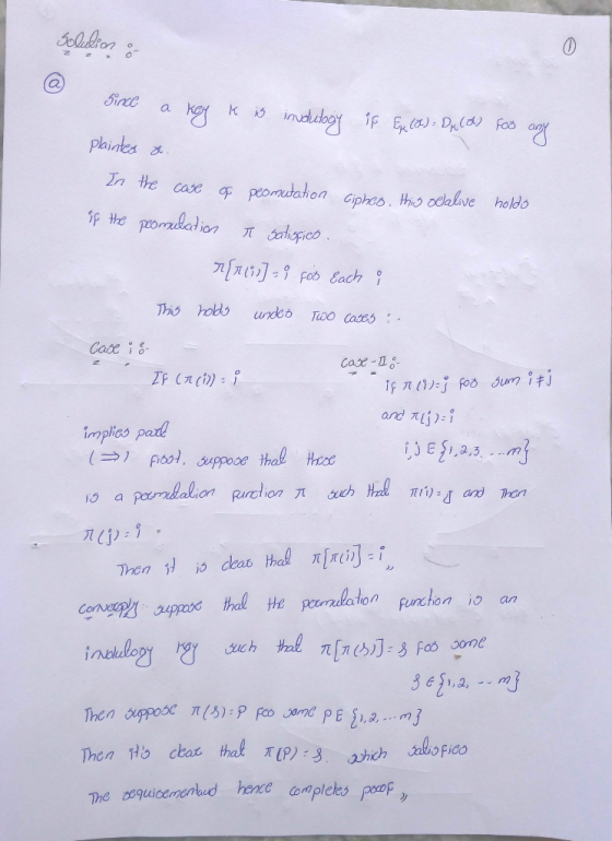 Solution 0 since a key k is invoulogy is Eu (0) : Dx (d) foo any plainted a. In the case of peomutation cipheo, this oelalive