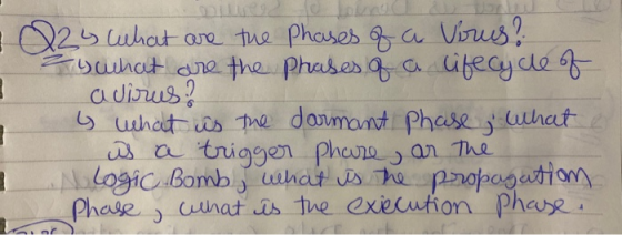 - Q26 what are the phases of a Vous? huuchat are the phases of a a lifecycle of a virus? 6 what is the darmant phase, what is