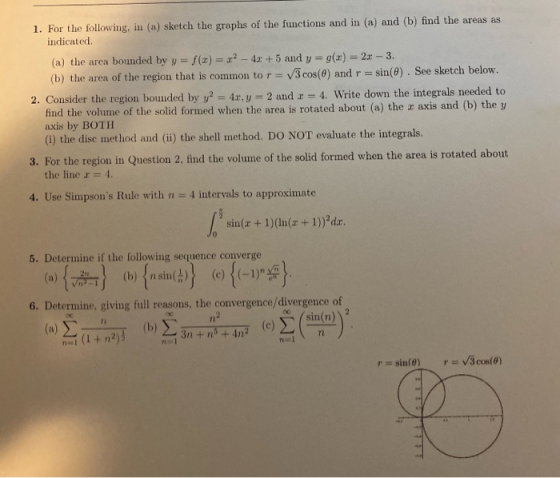 1. For the following, in (a) sketch the graphs of the functions and in (a) and (b) find the areas as indicated (a) the area b